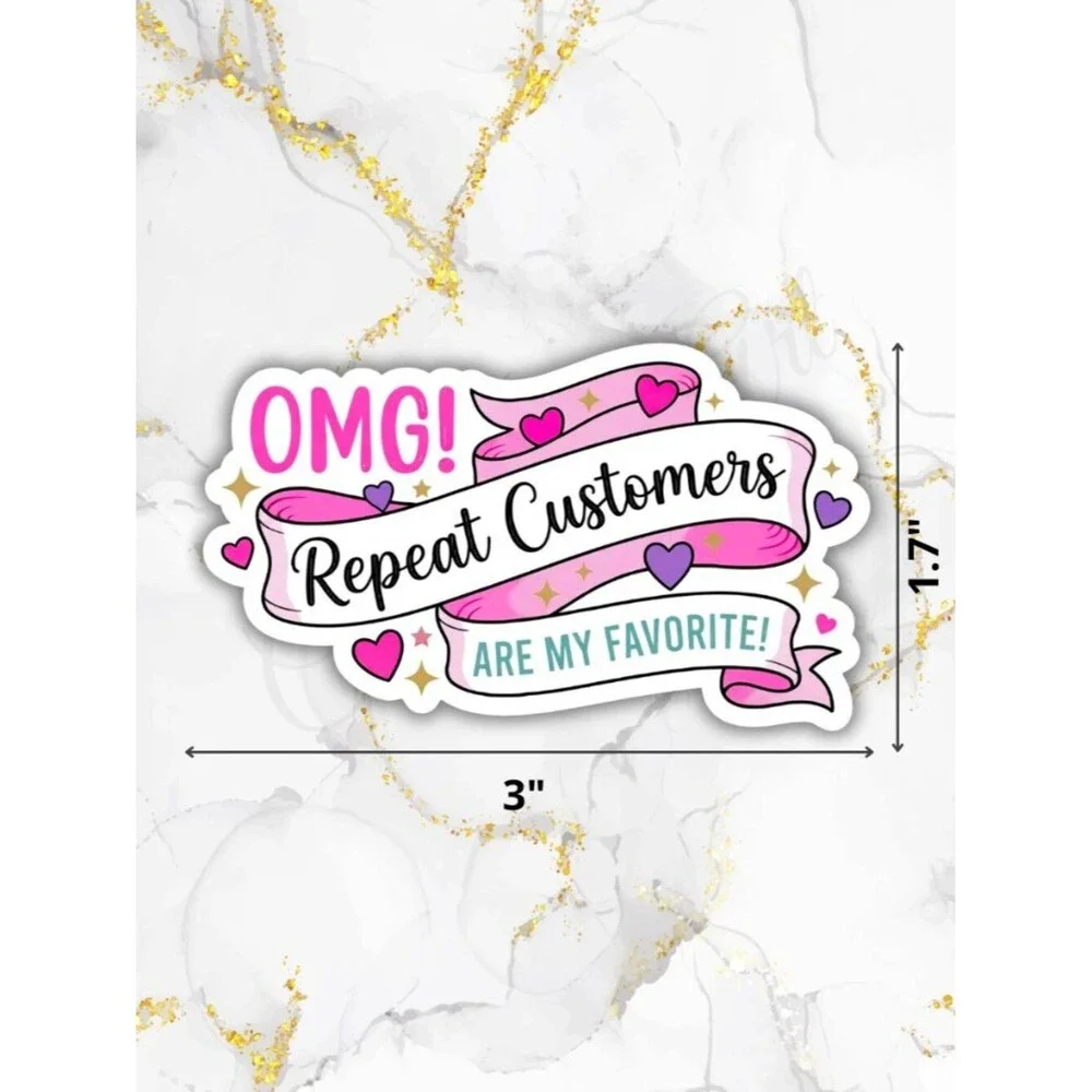 50 Stickers Repeat Customers Are My Favorite Sticker Labels